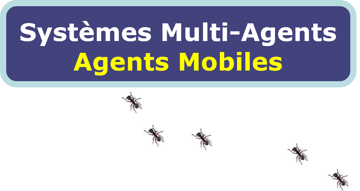 Systèmes multi-agents mobiles_El Faker Abdellatif (2021/2022)